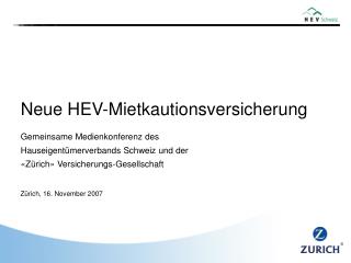 Neue HEV-Mietkautionsversicherung