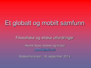 Et globalt og mobilt samfunn