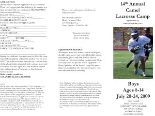 14 th Annual Camel Lacrosse Camp Sponsored by aelacrosse