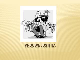 Vrouwe justitia