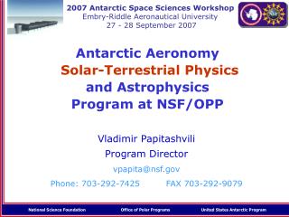 Antarctic Aeronomy Solar-Terrestrial Physics and Astrophysics Program at NSF/OPP