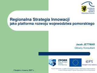 Regionalna Strategia Innowacji jako platforma rozwoju województwa pomorskiego