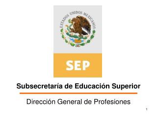 Subsecretaría de Educación Superior