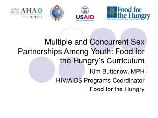 Multiple and Concurrent Sex Partnerships Among Youth: Food for the Hungry’s Curriculum