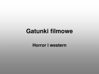 Gatunki filmowe