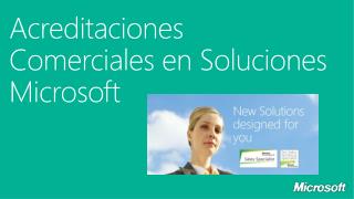 Acreditaciones Comerciales en Soluciones Microsoft