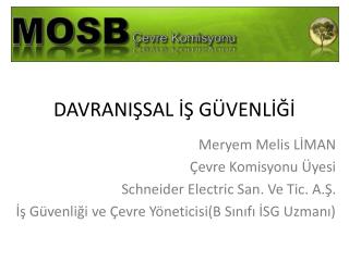 DAVRANIŞSAL İŞ GÜVENLİĞİ