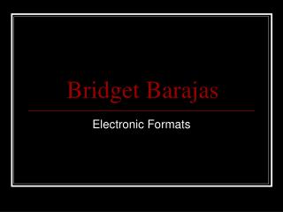 Bridget Barajas