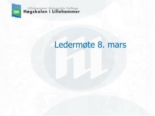 Ledermøte 8. mars
