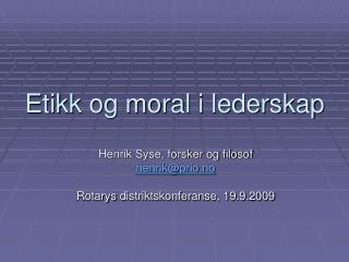 Etikk og moral i lederskap