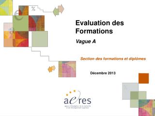 Evaluation des Formations Vague A