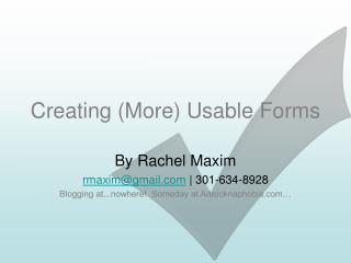 Creating (More) Usable Forms