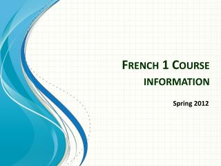 French 1 Course information