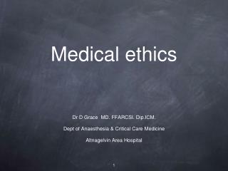 Medical ethics