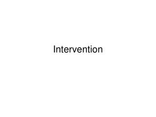 Intervention