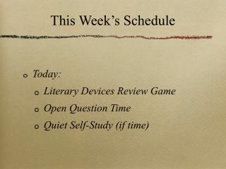 This Week’s Schedule