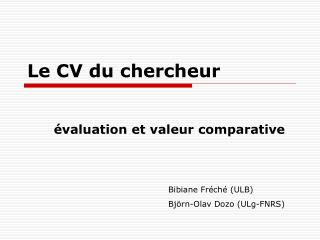 Le CV du chercheur