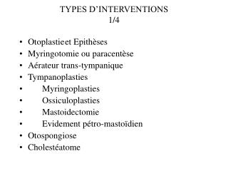 TYPES D’INTERVENTIONS 1/4