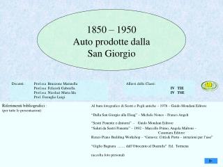 1850 – 1950 Auto prodotte dalla San Giorgio