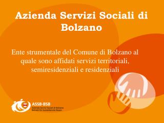 Azienda Servizi Sociali di Bolzano