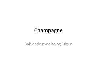 Champagne