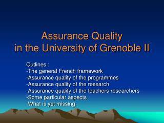 Assurance Quality in the University of Grenoble II