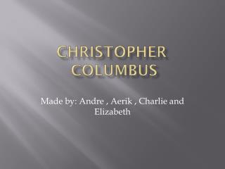 Christopher Columbus