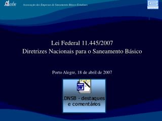 Lei Federal 11.445/2007 Diretrizes Nacionais para o Saneamento Básico