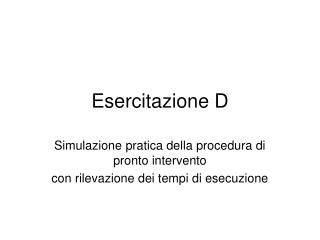 Esercitazione D