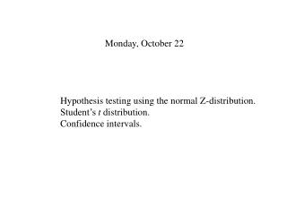 Monday, October 22