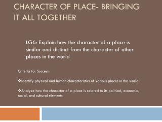 Character of Place- Bringing It All Together