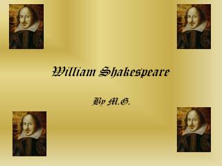 William Shakespeare