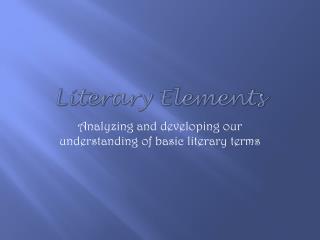 Literary Elements