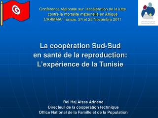 La coopération Sud-Sud en santé de la reproduction: L’expérience de la Tunisie