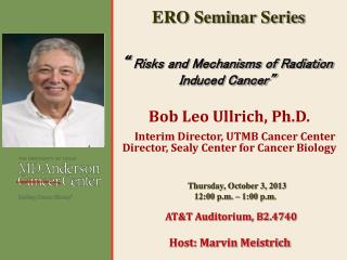 “ Risks and Mechanisms of Radiation Induced Cancer”