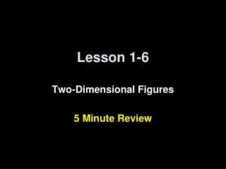 Lesson 1-6