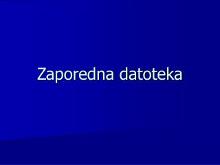 Zaporedna datoteka