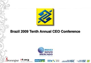 Brazil 2009 Tenth Annual CEO Conference