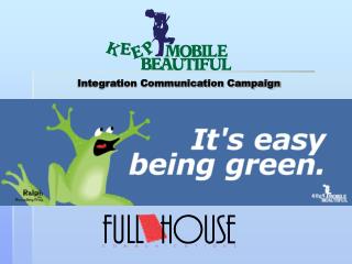 Integration Communication Campaign