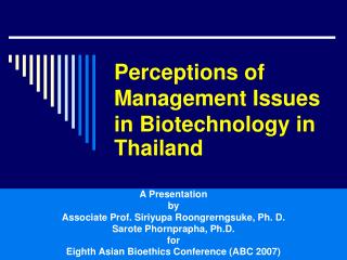 Perceptions of Management Issues in Biotechnology in Thailand