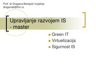 Upravljanje razvojem IS - master