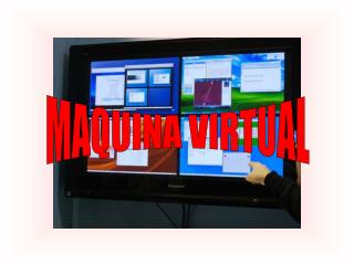 MAQUINA VIRTUAL