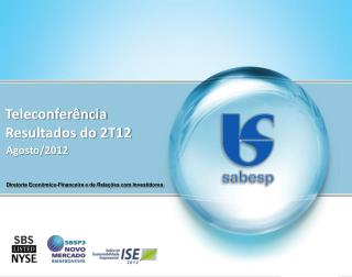 Diretoria Econômico-Financeira e de Relações com Investidores