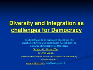 Diversity and Integration as challenges for Democracy