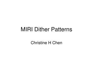 MIRI Dither Patterns