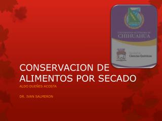 CONSERVACION DE ALIMENTOS POR SECADO