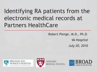 Identifying RA patients from the electronic medical records at Partners HealthCare