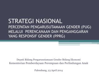 Deputi Bidang Pengarusutamaan Gender Bidang Ekonomi