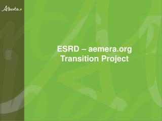 ESRD – aemera Transition Project