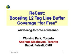 ReCast: Boosting L2 Tag Line Buffer Coverage “for Free”